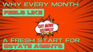 estate agent fresh start monthly momentum