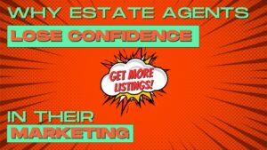 estate agent marketing confidence
